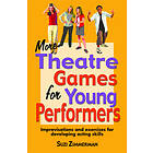 Suzi Zimmerman: More Theatre Games for Young Performers