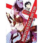 Yoshino Origuchi: Monster Girl Doctor (Light Novel) Vol. 6