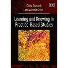 Silvia Gherardi, Antonio Strati: Learning and Knowing in Practice-based Studies