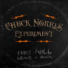 The Chuck Norris Experiment - This Will Leave A Mark Limited Edition LP