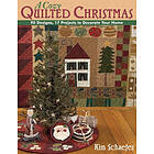 Kim Schaefer: A Cozy Quilted Christmas