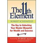 Robert Scheinfeld: The 11th Element