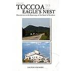 Dalton Einhorn: From Toccoa to the Eagle's Nest: Discoveries in Bootsteps of Ban