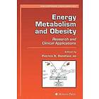 Patricia A Donohoue: Energy Metabolism and Obesity