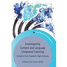 Liss Kerstin Sylven: Investigating Content and Language Integrated Learning