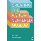 Peter Samis, Mimi Michaelson: Creating the Visitor-centered Museum