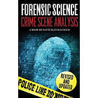 David Elio Malocco: Forensic Science: Crime Scene Analysis