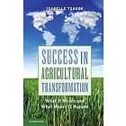 Isabelle Tsakok: Success in Agricultural Transformation