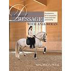 Anja Beran: Classical Dressage