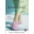 Lolly Winston: Good Grief