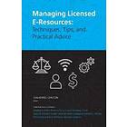 Galadriel Chilton: Managing Licensed E-Resources