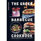 Martin Nordin: The Green Barbecue Cookbook