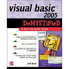 Jeff Kent: Visual Basic 2005 Demystified
