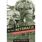 William Taylor: On Full Automatic