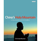 Christoph Baumer: China's Holy Mountain