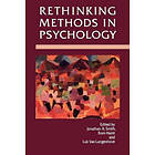 Jonathan A Smith: Rethinking Methods in Psychology