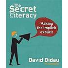 David Didau: The Secret of Literacy