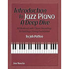 Jeb Patton: Introduction to Jazz Piano: A Deep Dive