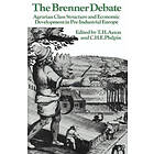 T H Aston: The Brenner Debate