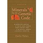 Charles Walters: Minerals for the Genetic Code