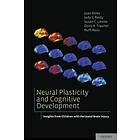 Joan Stiles: Neural Plasticity and Cognitive Development