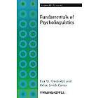 EM Fernandez: Fundamentals of Psycholinguistics
