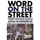 John McWhorter: Word On The Street