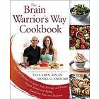 Tana G Amen: The Brain Warrior's Way, Cookbook