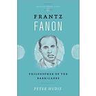 Peter Hudis: Frantz Fanon