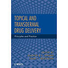 HAE Benson: Topical and Transdermal Drug Delivery Principles Practice