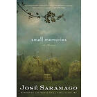 José Saramago: Small Memories
