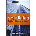 BFJ Collardi: World Class Private Banking Building a Culture of Excellence