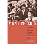 Philip Mirowski, Dieter Plehwe: The Road from Mont Pelerin