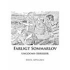 Bertil Appelgren: Farligt sommarlov