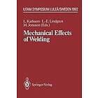 Lennart Karlsson, Lars-Erik Lindgren, Mikael Jonsson: Mechanical Effects of Welding