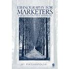 Hy Mariampolski: Ethnography for Marketers