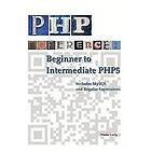 Mario Lurig: PHP Reference: Beginner to Intermediate PHP5