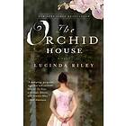 Lucinda Riley: Orchid House