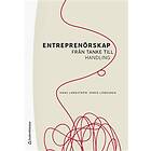 Hans Landström, Marie Löwegren: Entreprenörskap från tanke till handling