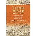 Meng Zhang: Timber and Forestry in Qing China