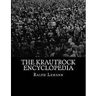 Ralph Lemann: The Krautrock Encyclopedia