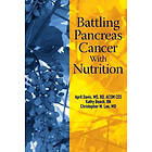 Kathy Beach Rn, Christopher M Lee MD, April Davis MS Rd: Battling Pancreas Cancer With Nutrition