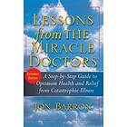 Jon Barron: Lessons from the Miracle Doctors