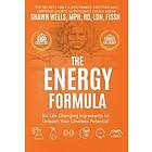 Shawn Wells: The ENERGY Formula