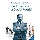 Stanley Milgram, Thomas Blass: The Individual in a Social World