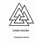 Greg Shetler: Living Asatru