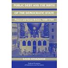 David Stasavage: Public Debt and the Birth of Democratic State
