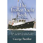 George Buehler: THE Troller Yacht Book