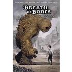 Steve Niles, Matt Santoro, Dave Wachter: Breath Of Bones: A Tale The Golem