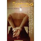 Darius Rejali: Torture and Democracy
